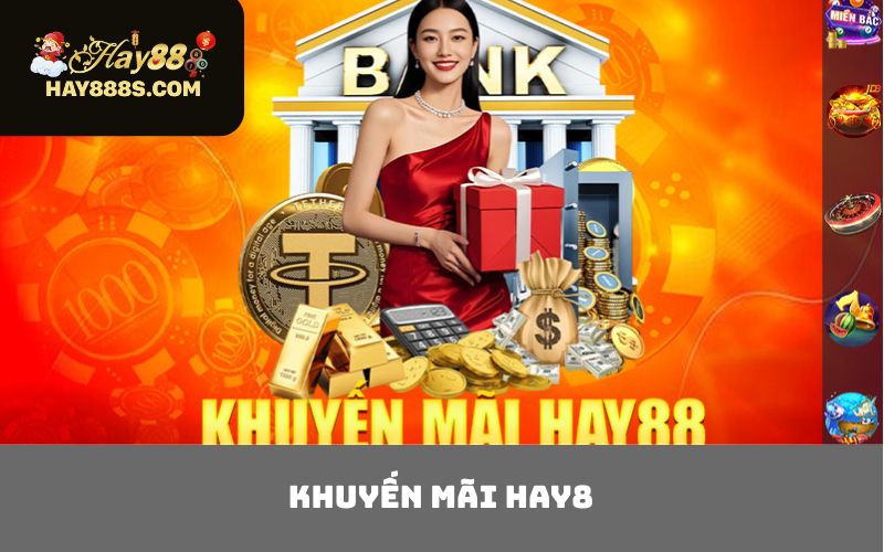 khuyến mãi HAY88