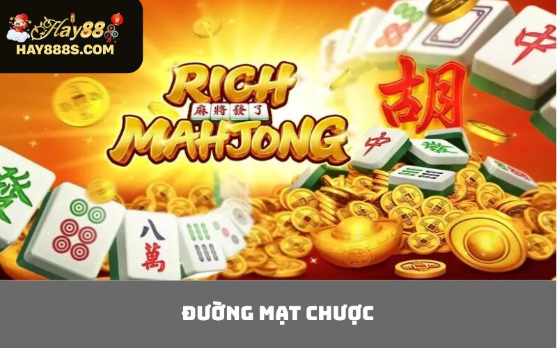 Đường Mạt Chược