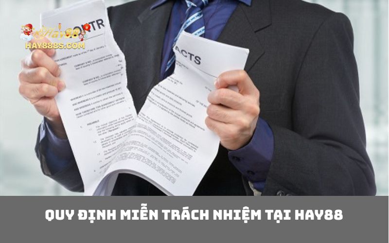Quy định miễn trách nhiệm tại HAY88