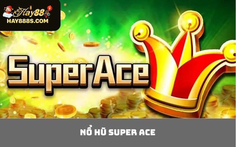 Super Ace